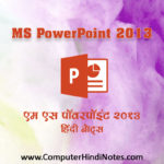 MS PowerPoint 2013 Notes PDF Download